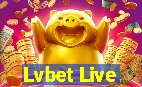 Lvbet Live